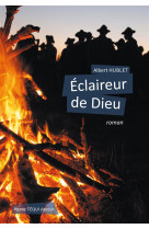 ECLAIREUR DE DIEU - ALBERT HUBLET - Téqui