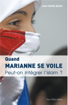 QUAND MARIANNE SE VOILE - BEDOU  JEAN-PIERRE - Téqui