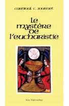 Mystere de l-eucharistie (le)