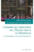 EXAMEN DE CONSCIENCE DE L-EGLISE FACE A LA PEDOPHILIE - RENCONTRE POUR LA PR - TEQUI