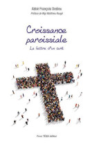 CROISSANCE PAROISSIALE - ABBE FRANCOIS DEDIEU - TEQUI