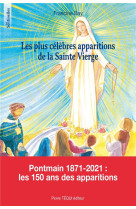 PLUS CELEBRES APPARITIONS DE LA SAINTE VIERGE - FRANCINE BAY - TEQUI