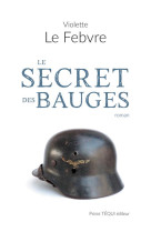 SECRET DES BAUGES (LE) - VIOLETTE LE FEBVRE - TEQUI