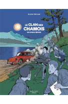 CLAN DES CHAMOIS / UN SI BEAU REFUGE - EDITION ILLUSTREE - GRYCAN JULIEN - TEQUI