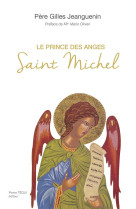 PRINCE DES ANGES - SAINT MICHEL - JEANGUENIN ET OLIVERI - TEQUI