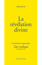 REVELATION DIVINE - CONSTITUTION DOGMATIQUE DEI VERBUM - PAUL VI - TEQUI