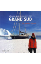 GRAND SUD - POUPON/DANON - Gallimard