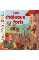 CHATEAUX FORTS (LES) - LEDU/GUILLARD - BD Kids