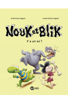 NOUK ET BLIK T01 Y-A UN OS - LOPEZ FRANCISCO - BD Kids