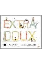 EXTRA DOUX - KLASSEN JON - Milan jeunesse