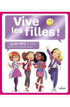 VIVE LES FILLES 2015 COLLECTOR - GUILLARD ANNE - Milan jeunesse