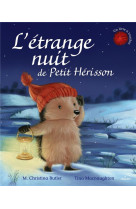 ETRANGE NUIT DE PETIT HERISSON - BUTLER M. CHRISTINA - Milan jeunesse