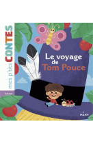 VOYAGE DE TOM POUCE - CATHALA AGNES - Milan jeunesse