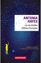 VIE ETOILEE D-ETHAN FORSYTHE - HAYES ANTONIA - AUTREMENT