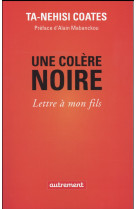 COLERE NOIRE (UNE) - COATES/MABANCKOU - Autrement