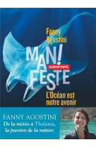 OCEAN EST NOTRE AVENIR - AGOSTINI FANNY - AUTREMENT