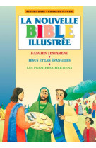 NOUVELLE BIBLE ILLUSTREE - XXX - SIGNE