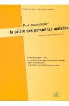 POUR ACCOMPAGNER LA PRIERE DES PERSONNES MA - HUMEAU-LANGLAIS - SIGNE