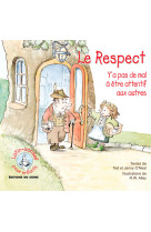 RESPECT - LUTIN CONSEIL (LE) - Ted O'Neal - SIGNE