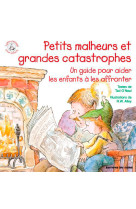 PETITS MALHEURS ET GRANDES CATASTROPHES - L UTIN CONSEIL - XXX - SIGNE