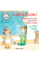 COOL A L'ECOLE - LUTIN CONSEIL - M. Mundy - SIGNE