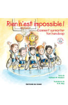 RIEN N-EST IMPOSSIBLE, COMMENT SURMONTER TO N HANDICAP! - LUTIN CONSEIL - XXX - SIGNE