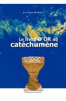 LIVRE D-OR DU CATECHUMENE - XXX - SIGNE