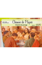 CHEMIN DE PAQUES CHEMIN DE PARTAGE / ANNEE C 2019 - METZGER MARCEL - SIGNE