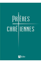 PRIERES CHRETIENNES - GLANZMANN GENEVIEVE - SIGNE