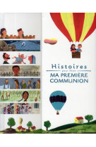 HISTOIRES POUR FETER MA PREMIERE COMMUNION - ALADJIDI VIRGINIE - BAYARD JEUNESSE