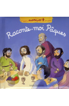 RACONTE-MOI PAQUES - LANQUETIN ANNE-SOPHI - BAYARD JEUNESSE