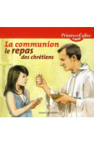 COMMUNION (LA) - PEEJ - EDITION 2011 ATTENTION NVELLE EDITION A VENIR JUIN 2016 - BRASSEUR JEROME - BAYARD JEUNESSE