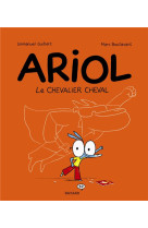 ARIOL T02 KE CHEVALIER CHEVAL - GUIBERT EMMANUEL - BAYARD JEUNESSE