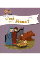 LISA ET YANN T3 C-EST QUI JESUS - CLEMENT CLAIRE - Bayard Jeunesse