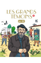 GRANDS TEMOINS EN BD T1 - ALLARD JULES - BAYARD JEUNESSE