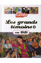 GRANDS TEMOINS EN BD T2 - BOULET/TOURETTE - Bayard Jeunesse