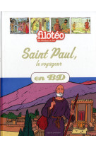 SAINT PAUL LE VOYAGEUR EN BD T8 NED - CORDONNIER DOMINIQUE - Bayard Jeunesse