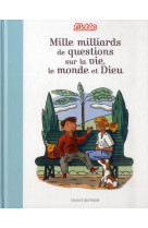 MILLE MILLIARDS DE QUESTIONS... NED - MERLIN CHRISTOPHE - Bayard Jeunesse