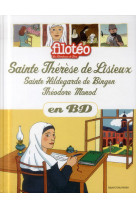 CHERCHEURS DE DIEU T25 SAINTE THERESE DE LISIEUX STE HILDEGARDE BINGEN - ROUSSEL VIRGINIE - Bayard Jeunesse