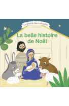 BELLE HISTOIRE DE NOEL - Katia Mrowiec-Philipon - BAYARD JEUNESSE