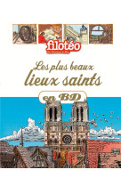 PLUS BEAUX LIEUX SAINTS EN BD T28 - CERISIER EMMANUEL - Bayard Jeunesse