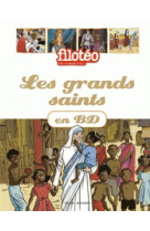 GRANDS SAINTS EN BD T1 - XXX - Bayard Jeunesse