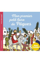 MON PREMIER PETIT LIVRE DE PAQUES - ROUDOT FRANCOIS - BAYARD JEUNESSE