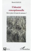 IDENTITE CONCEPTIONNELLE - BAYLE BENOIT - L'HARMATTAN