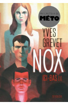 NOX T1 ICI-BAS - GREVET YVES - SYROS