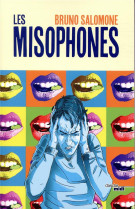 MISOPHONES (LES) - SALOMONE BRUNO - LE CHERCHE MIDI