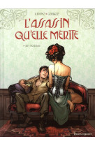 ASSASSIN QU-ELLE MERITE / TOME 01 - LUPANO/CORBOZ - VENTS D'OUEST