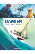 DAMIEN, L-EMPREINTE DU VENT - JANICHON ET VINCENT - VENTS D'OUEST