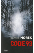 CODE 93 - NOREK OLIVIER - MICHEL LAFON