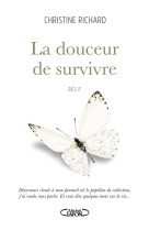 DOUCEUR DE SURVIVRE - RICHARD CHRISTINE - M. Lafon